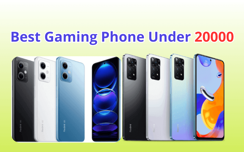 You are currently viewing 10 Best Gaming Phone Under 20000 in India (September 2023)