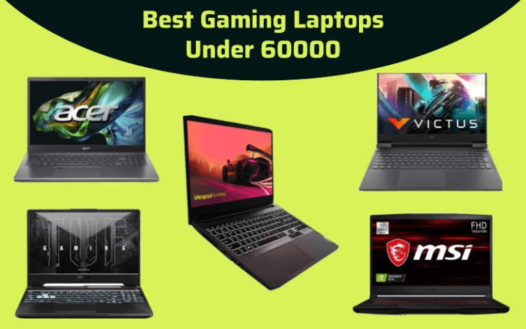 Top 5 Best Gaming Laptops Under 60000 in October 2023